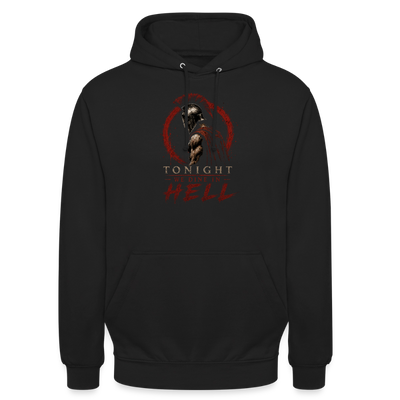 Tonight we Dine in Hell Hoodie