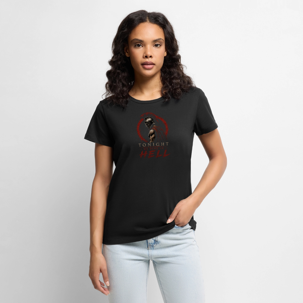 Tonight We Dine in Hell - Women’s Premium T-Shirt - black